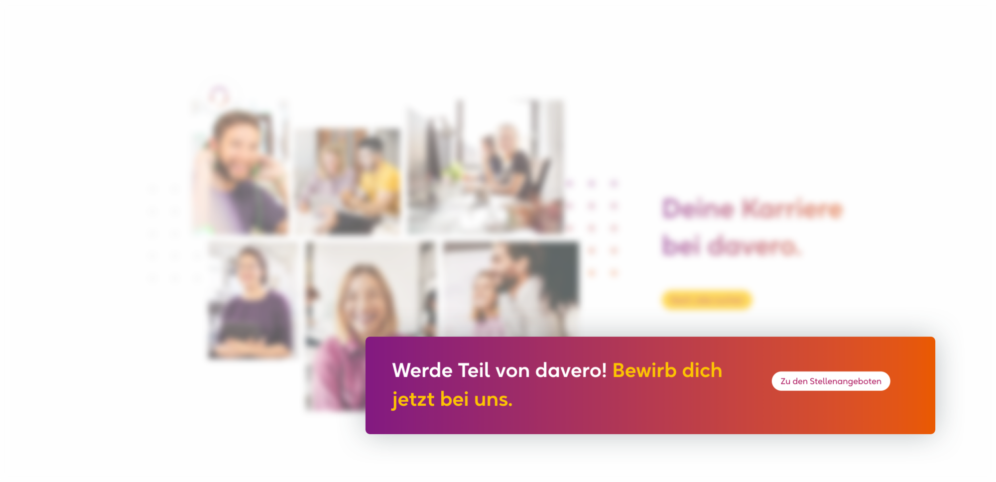Vielfältige Teamfotos mit Aufruf zur Bewerbung bei davero für Karrierechancen und Stellenangebote.